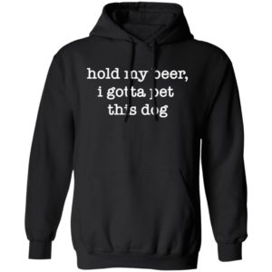 Hold My Beer Hoodie Black