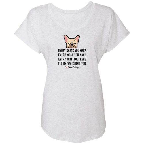 Every Snack You Make- French Bulldog Slouchy Tee Heather White
