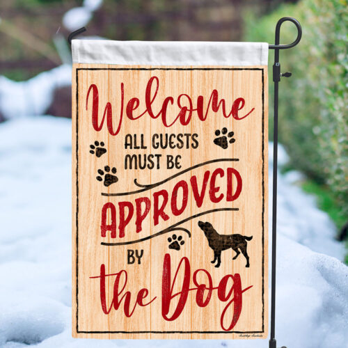 Special Offer! Welcome... All Guests Must Be Approved The Dog Garden Flag