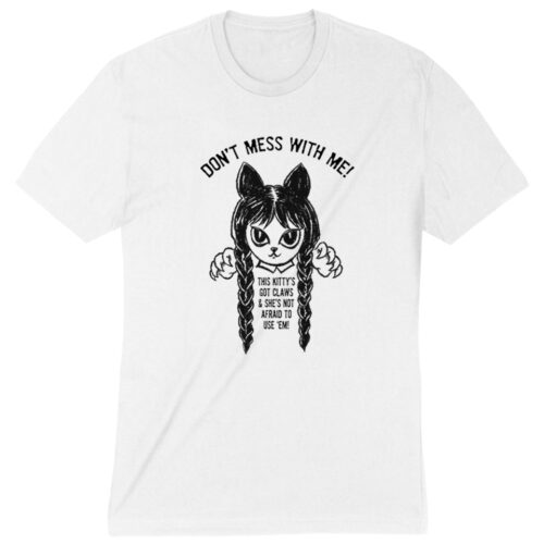 Wednesday’s Don’t Mess With Me Standard Tee White