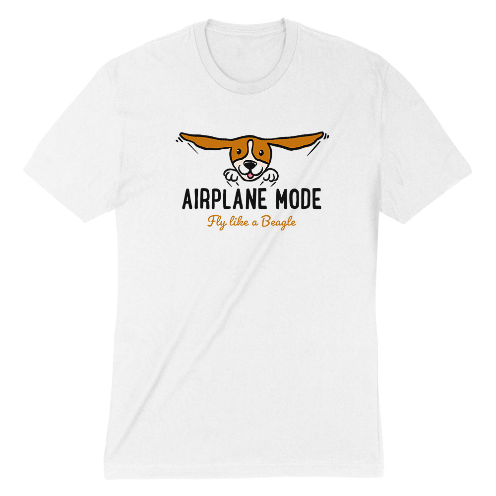 Fly Like A Beagle - Airplane Mode Standard Tee White
