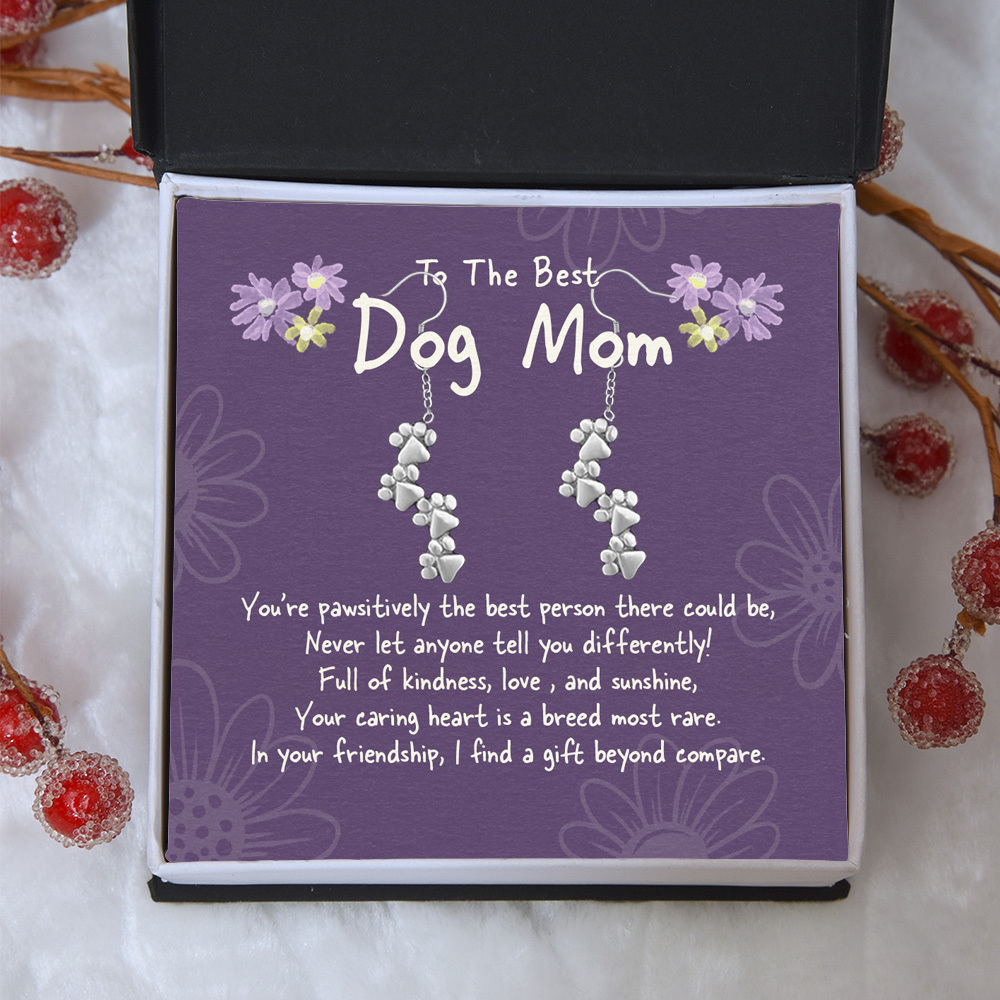 "To The Best Dog Mom" - Four Paw Earrings Includes Gift Box & Card