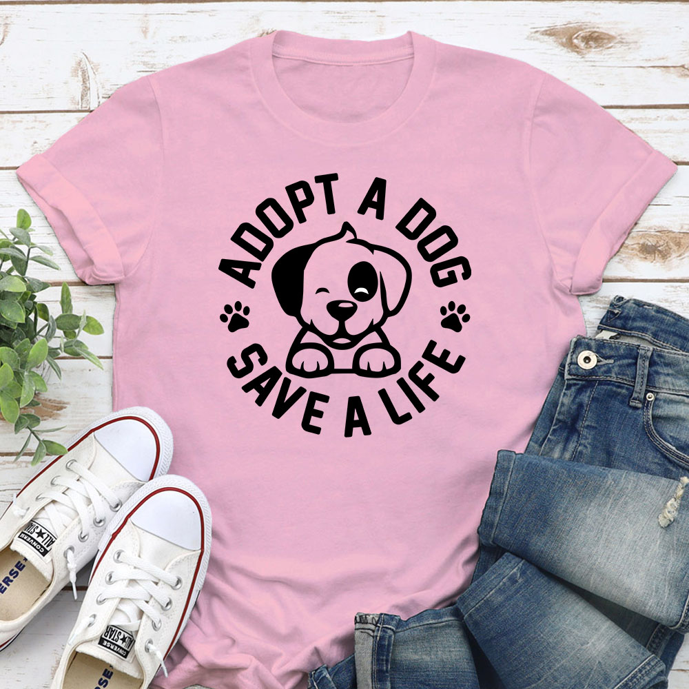 Adopt A Dog - Save A Life Standard Tee Light Pink