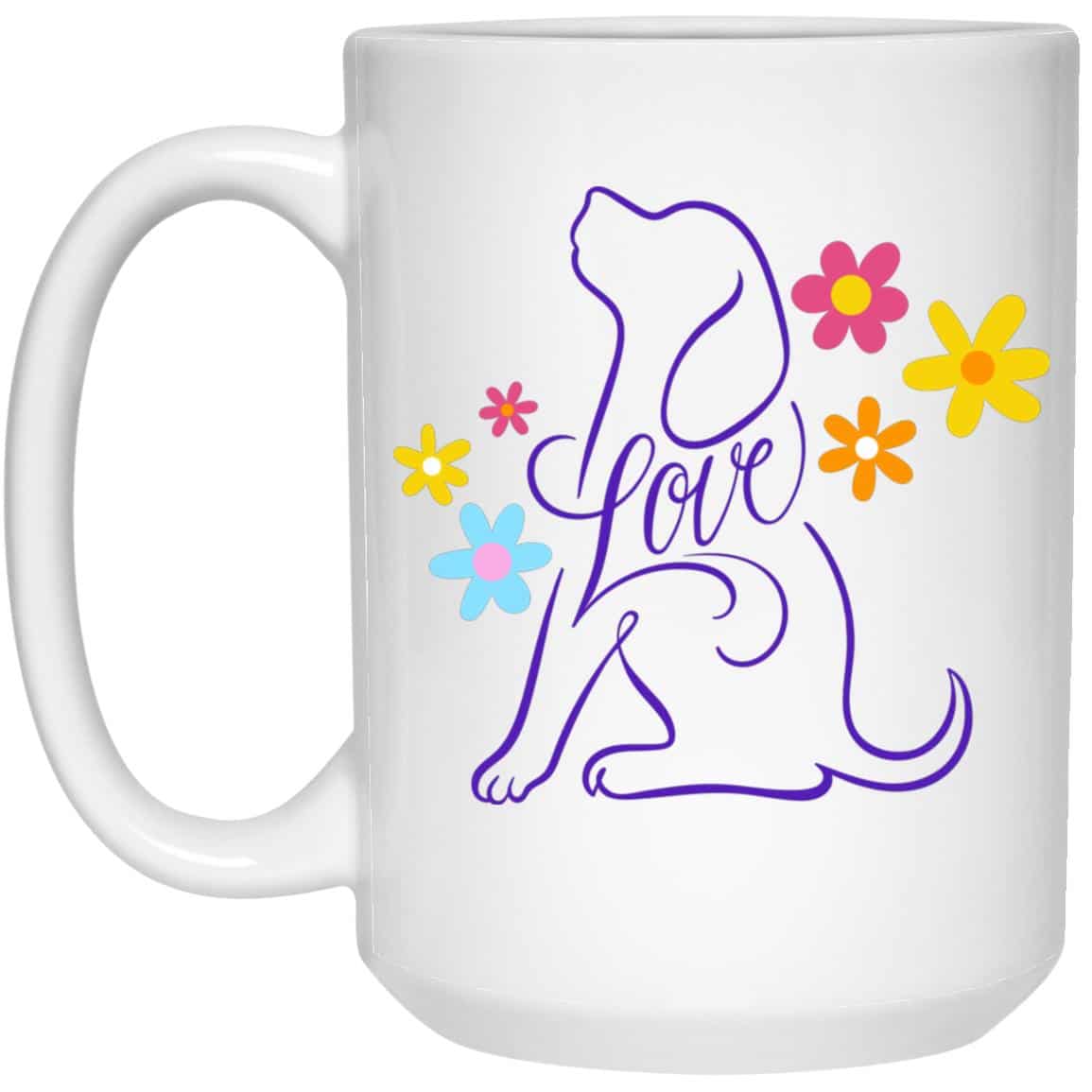 Loving Dog Flowers 15oz Mug Super Deal $7.99