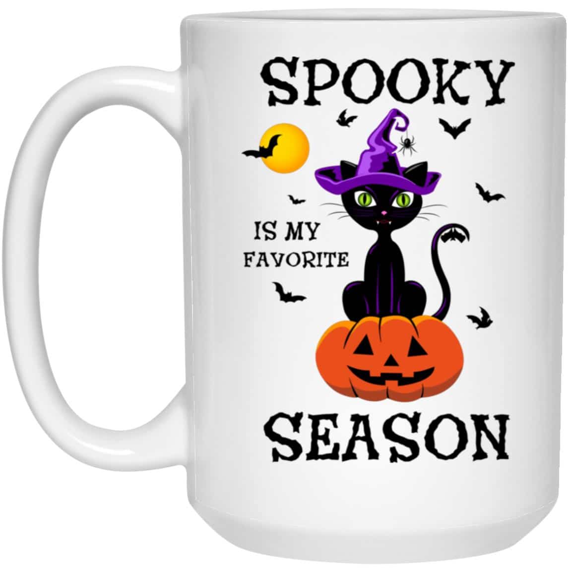 Spooky Is My Favorite Season 15oz Mug Super Deal $7.99