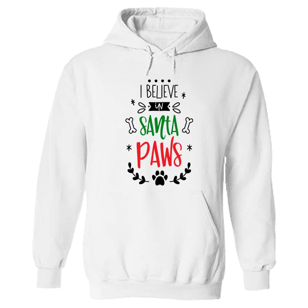 I Believe In Santa Paws Hoodie White